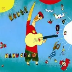 Manu Chao Feat Tonino Carotone — La Trampa