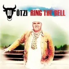DJ Oetzi — Ring the Bell