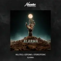 KILLTEQ & IZIFONK & Stereotoxic — Alarma!
