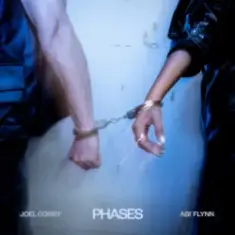 Joel Corry & Abi Flynn — Phases