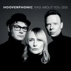 Hooverphonic — Mad About You