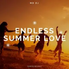 MD Dj — Endless Summer Love