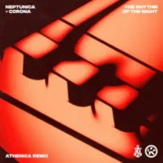 Neptunica & Corona — The Rhythm Of The Night (Athenica Remix)