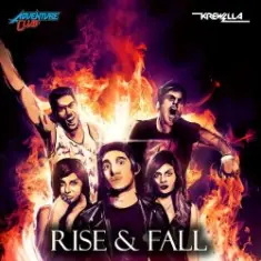 Adventure Club — Rise & Fall (feat. Krewella)