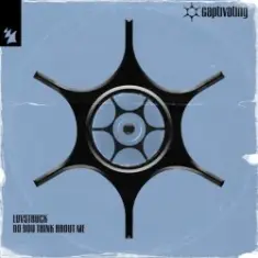 Luvstruck — Do You Think About Me