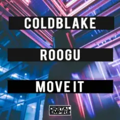 ColdBlake & Roogu — Move It