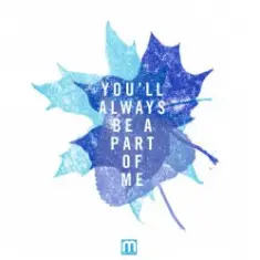 Etherwood — You'll Always Be A Part Of Me