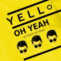 Yello — Oh Yeah