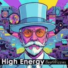 BeatWizzies — High Energy (Evelyn Thomas Remake)