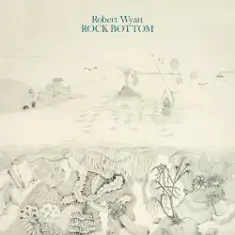 Robert Wyatt — Sea Song