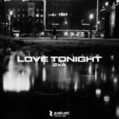 2xA — Love Tonight