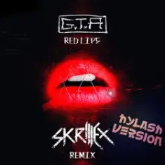 Red Lips (feat. Sam Bruno) [Skrillex Remix]