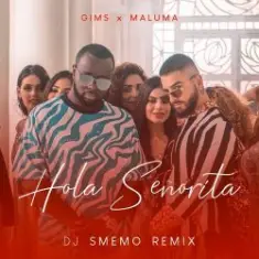 Maître Gims & Maluma — Hola Señorita