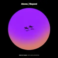 Above & Beyond & Zoë Johnston — Ride At Dawn