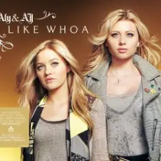 Aly And Aj — Like Whoa