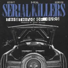 Xzibit & B-Real & Demrick — This Thing of Ours