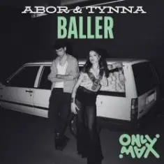 Abor & Tynna — Baller