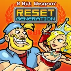 8 Bit Weapon — Reset Generation Anthem