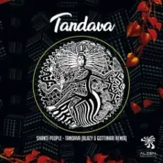 Tandava (Blazy & Gottinari Remix) — Shanti People