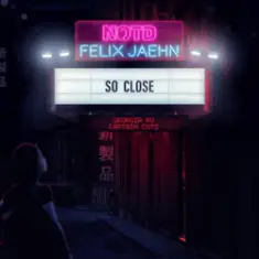 NOTD & Felix Jaehn feat. Captain Cuts & Georgia Ku — So Close