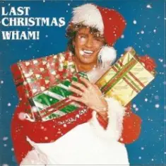 Wham! — Last Christmas