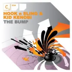 Hook N Sling & Kid Kenobi — The Bump (Tonite Only Mix)