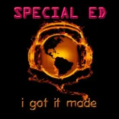 Special Ed — I Got It Made