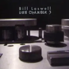 Bill Laswell — ProcessMotion