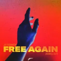 Jay Robinson — Free Again