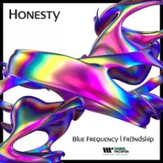 Blue Frequency & Fri3ndship — Honesty
