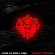 LMNT 115 & Zak Abel — Out Of The Dark