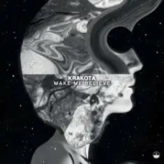 Krakota — Make Me Believe