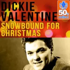 Dickie Valentine — Snowbound for Christmas