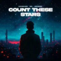 Djs From Mars & SIKS & Mike Demero — Count These Stars (Extended Mix)