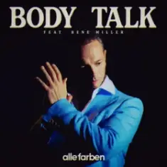 Alle Farben & René Miller — Body Talk