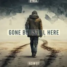 Azimov — Gone But Still Here (Romantic Deep House)