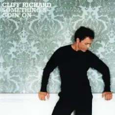 Cliff Richard — Something's Goin' on