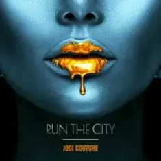 Jodi Couture — Run The City