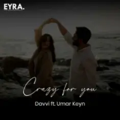 Davvi & Umar Keyn — Crazy for you