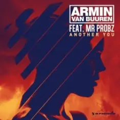 Armin van Buuren feat. Mr. Probz — Another You (Headhunterz Remix)