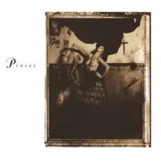 Pixies — Where Is My Mind