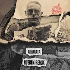 Audio — Nirmata (Rueben Remix)