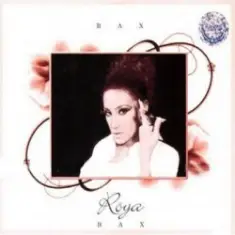 Roya — Bax