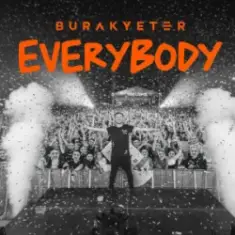 Burak Yeter — Everybody