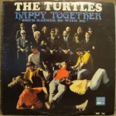 The Turtles — Happy Together