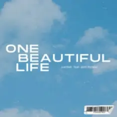 Sam Tinnesz & justdalt. — One Beautiful Life
