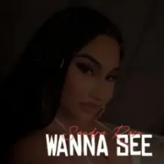 Sandra Rose — Wanna See