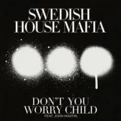 Don't You Worry Child