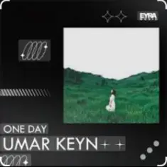 Umar Keyn — One Day