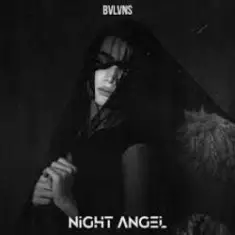 BVLVNS — NIGHT ANGEL